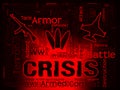 Crisis Words Showing Hard Times And Calamity