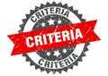 Criteria stamp. criteria grunge round sign.