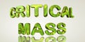 Critical Mass - 3D Rendering Metal Word on Light Background Royalty Free Stock Photo