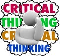 Critical Thinking System Process Thinker Thought Clouds Royalty Free Stock Photo