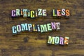 Criticize compliment critical help kindness support beauty leadership Royalty Free Stock Photo