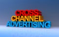 cross channel advertising on blue Royalty Free Stock Photo