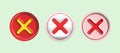 cross check mark icon button and no or wrong symbol on reject cancel sign button . rendering 3D