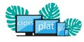 Cross-platform web content. Devices - smartphone, tablet, laptop and desktop computer with letters and a plant on the