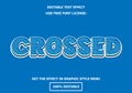 Crossed 3D editable text effect template. Style premium free font license vector