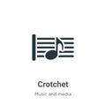 Crotchet vector icon on white background. Flat vector crotchet icon symbol sign from modern music and media collection for mobile Royalty Free Stock Photo