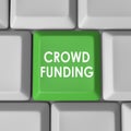 Crowd Funding Computer Keyboard Key Button