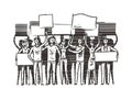 Crowd of people with placards on demonstration. Manifestation, protest sketch. Vector illustration