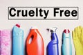Cruelty free concept. Cleaning products not tested on animals