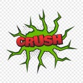 Crush comic style word on the transparent background