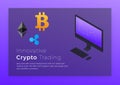 Crypto trading isometric illustration. Cryptocurrency Bitcoin trading platform concept