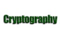 Cryptography. The inscription has a texture of the photography, which depicts the green binary code