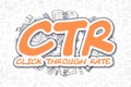 CTR - Doodle Orange Inscription. Business Concept. Royalty Free Stock Photo