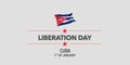 Cuba liberation day greeting card, banner, vector illustration.