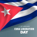 Cuba liberation day greeting card, banner, vector illustration.