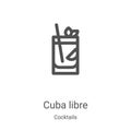 cuba libre icon vector from cocktails collection. Thin line cuba libre outline icon vector illustration. Linear symbol for use on
