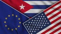 Cuba United States of America European Union Flags Together Fabric Texture Illustration