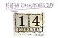 Cube calendar for 14 february on isolated background with sign Happy Valentine`s Day, 14 february concep Royalty Free Stock Photo