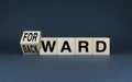 Cubes form words Backward - forward. The concept of choice in business, strategies and ways of development