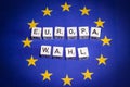 Cubes which building the words Europa Wahl