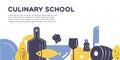 Culinary school banner. Illustration of utensils and food.