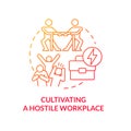Cultivating hostile workplace red gradient concept icon