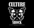 Culture shock Butterflies t shirt design, vector graphic, typographic poster or tshirts street wear and Urban style