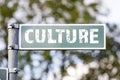 CULTURE. Street road sign with text. Outdoor space Royalty Free Stock Photo