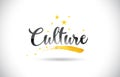 Culture Word Vector Text with Golden Stars Trail and Handwritten Royalty Free Stock Photo