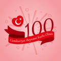 Cumhuriyet Bayrami kutlu olsun. Translation: Happy Republic Day