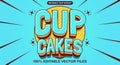 Cup cakes editable text effect Royalty Free Stock Photo