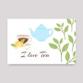 Cup of tea with lemon, teapot and tea leaves vector illustration. I love tea text. Best for card, poster, party