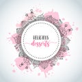 Cupcake background with handdrawn cupcakes and pink splashes. Sweet pastry slogan. Vector