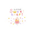 Cupcake with candy sprinkles cute smile. Postcard with lettering. Little Sweetheart. Hand drawn cartoon doodle kawaii