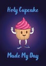 Cupcake Character with Sweet Pink Cream. Showing Victory Signs with it`s Hands. Vector Illustration. With Slogan