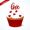 Cupcake with vanilla cream and red sugar lettering for Valentines day. Greeting card, background, poster or template for