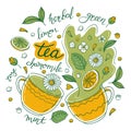 Cups of herbal tea. Cups with tea, floral decoration, lettering. Concept with green tea leaves, mint, lemon, rose