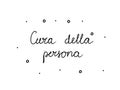 Cura della persona phrase handwritten with a calligraphy brush. Personal care in italian. Modern brush calligraphy. Isolated word