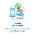 Curb use of paper concept icon