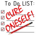 Cure oneself! Text in TO DO LIST