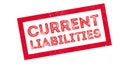 Current Liabilities rubber stamp Royalty Free Stock Photo