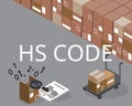 Custom clearance to check the shipment and HS code or Harmonized System