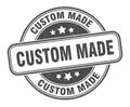 custom made stamp. custom made round grunge sign. Royalty Free Stock Photo