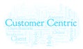 Customer Centric word cloud. Royalty Free Stock Photo