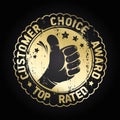 Customer choice award emblem with hand thumbs up, top rated golden stamp Royalty Free Stock Photo
