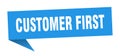 customer first banner. customer first speech bubble.