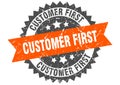 Customer first stamp. customer first grunge round sign.