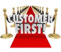 Customer First Words Red Carpet Top Priority Client Service