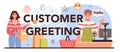 Customer greeting typographic header. Commercial activity process
