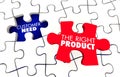 Customer Need Best Right Product Puzzle